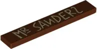 Reddish Brown Tile 1 x 6 with 'MR SANDERS' Pattern