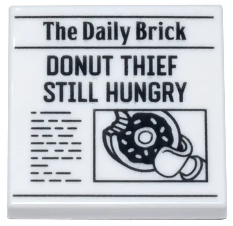 White Tile 2 x 2 with Newspaper 'The Daily Brick' and 'DONUT THIEF STILL HUNGRY' Pattern