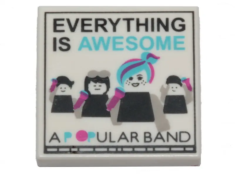 White Tile 2 x 2 with 'EVERYTHING IS AWESOME', 'A POPULAR BAND' and Minifigures with Microphones Pat