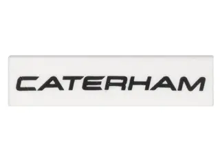 White Tile 1 x 4 with Black 'CATERHAM' Pattern