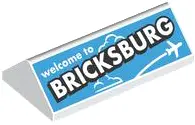 Slope 45 2 x 4 Double with Airplane, Cloud and 'welcome to BRICKSBURG' with Black Outline on Dark Az